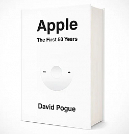 Тайны Apple под одной обложкой. Что известно о книге Дэвида Поуга
